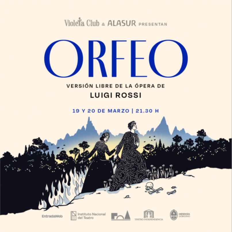  Violetta Club y ALASUR estrenan una original versión de la ópera Orfeo en el Teatro Independencia